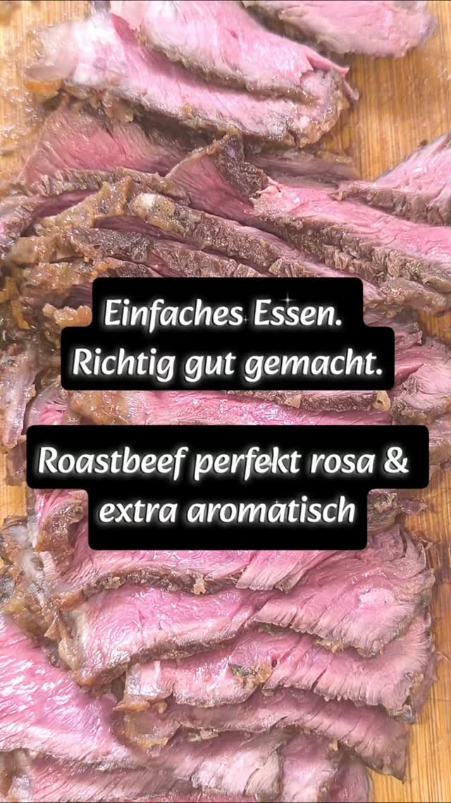 Roastbeef sieht am Ende oft ziemlich simpel aus. Ein Stück Fleisch, rosa gegart, dünn auf…